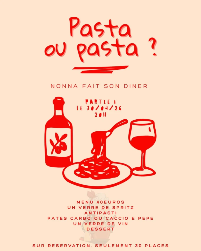 Prochaine soiré pasta ou pasta chez amore dit nonna le 30 avril